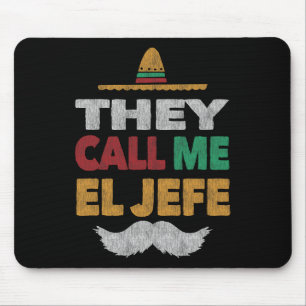 Tapis De Souris On M'Appelle El Jefe Fiesta Casquette du Parti Mex