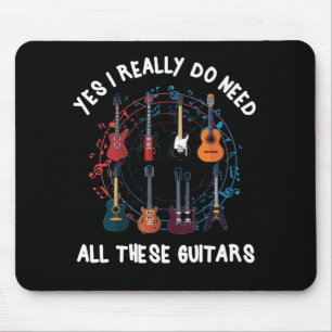 Tapis De Souris Oui J'Ai Vraiment Besoin De Toutes Ces Guitares Th