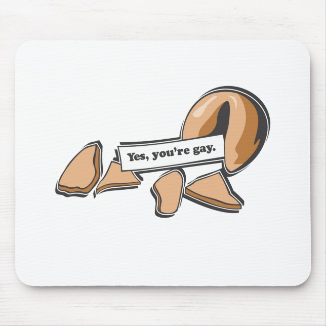 Tapis De Souris OUI, VOUS êtes BISCUIT de FORTUNE GAI (Devant)