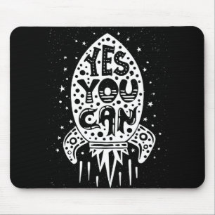 Tapis De Souris Oui vous pouvez Rocketship