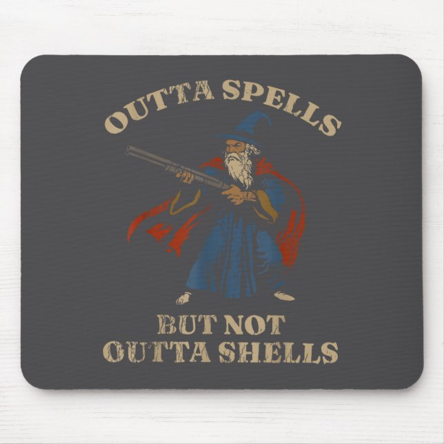 Tapis De Souris Outta Spells But Not Outta Shells Wizard Fantasy M (Devant)