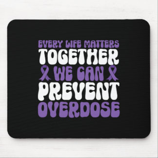 Tapis De Souris Overdose Awareness – We Can Prevent Overdose 