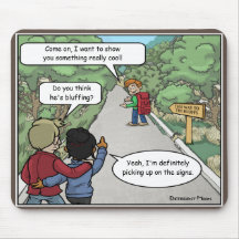 Pad de souris amusant Bluffant