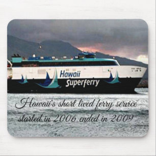 Tapis De Souris Pad de souris Hawaii Superferry