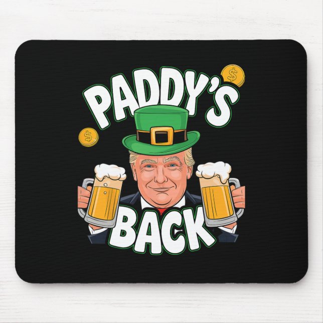 Tapis De Souris Paddy's Back Funny Trump St. Patrick’s Day Shamroc (Devant)