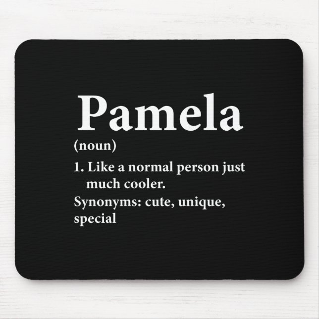 Tapis De Souris Pamela Name Definition Funny D  (Devant)