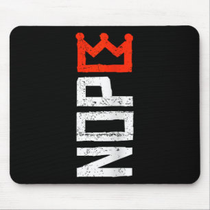 Tapis De Souris Pancarte de protestation féminine Pas de rois Vert