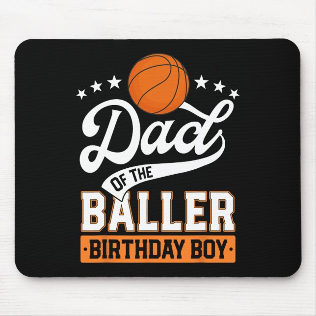 Tapis De Souris Papa Du Baller Birthday Boy Basketball À Thème P (Devant)