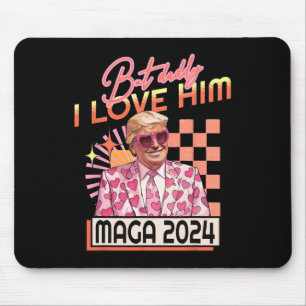 Tapis De Souris Papa I Love Him Maga 2024 Donald Trump Retour 4e O