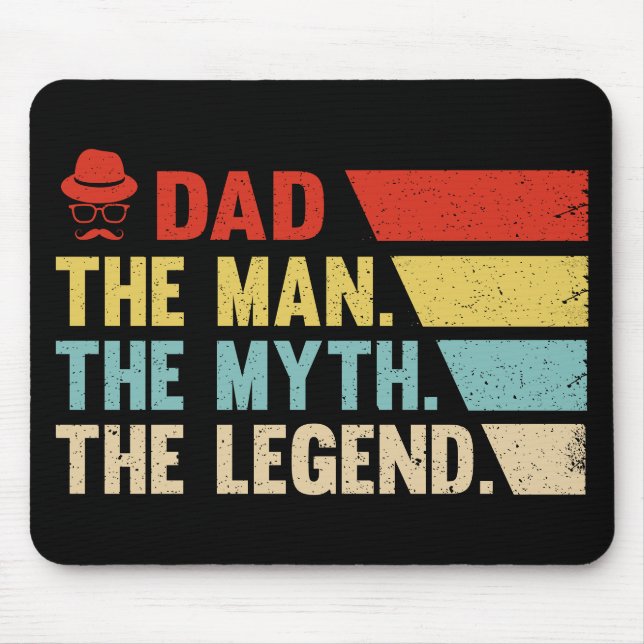 Tapis De Souris Papa. L'Homme, Le Mythe, La Légende. (Devant)
