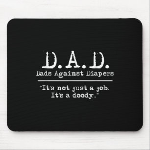 Tapis De Souris Papa. Papas contre les couches Humour masculin Cit