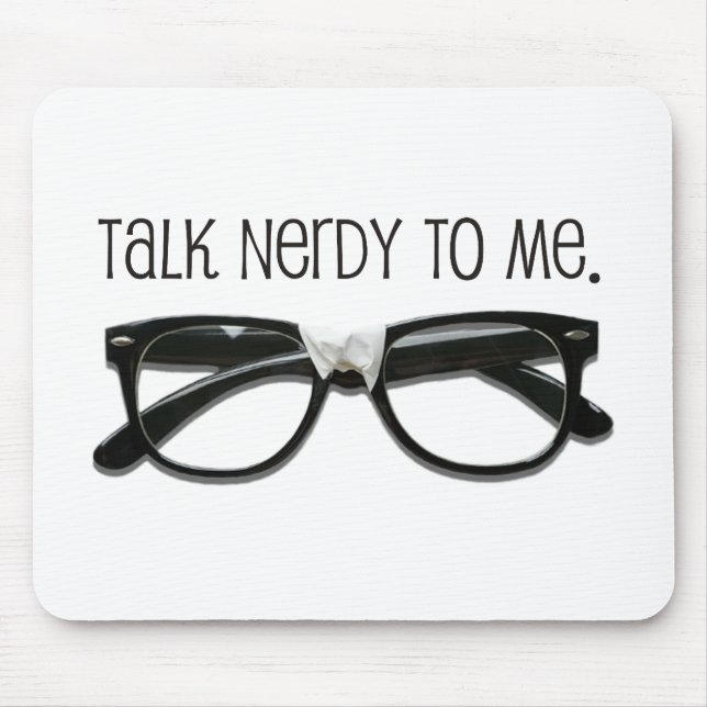 Tapis De Souris Parle Nerdy (Devant)