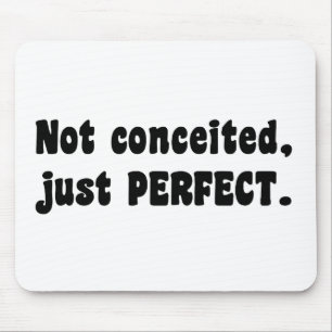 Tapis De Souris Pas Concédé, Juste Parfait