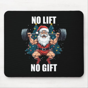 Tapis De Souris Pas de levage pas de cadeau Père Noël Noël Gym Bod