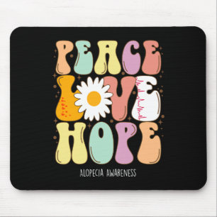 Tapis De Souris Peace Love Hope Alopecia Awareness Don