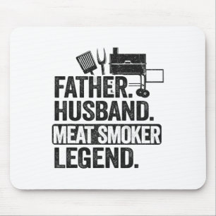 Tapis De Souris Père Husbynd Meat Smoker Légende Griller Papa Mea