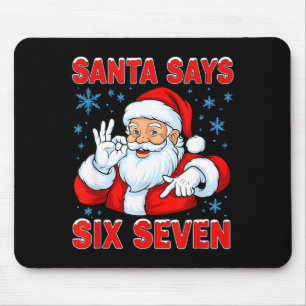 Tapis De Souris Père Noël dit six sept drôle de blague de Noël de 