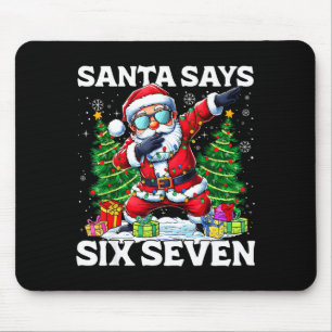 Tapis De Souris Père Noël drôle qui fait du Dabbing dit Six Sept 6
