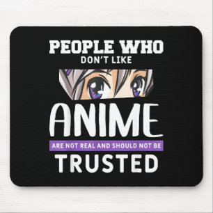 Tapis De Souris Personnes qui n'aiment pas l'anime drôle manga jap