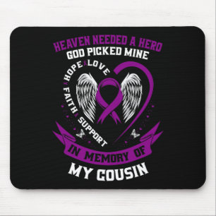 Tapis De Souris Perte en mémoire de Cousin Pancréatic Cancer Award