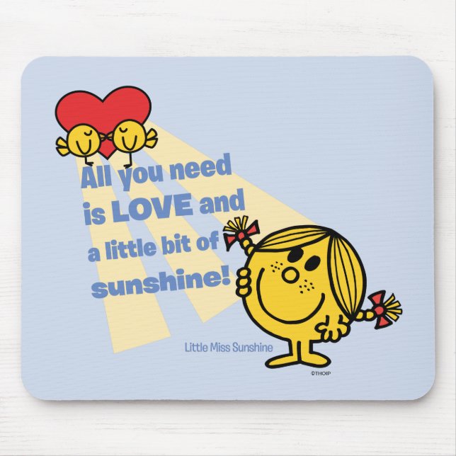 Tapis De Souris Petite Miss Sunshine | You Need Is... (Devant)