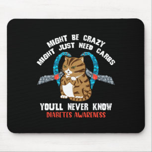 Tapis De Souris Peut-Être Fou Peut-Être Juste Besoin De Carbes Vou