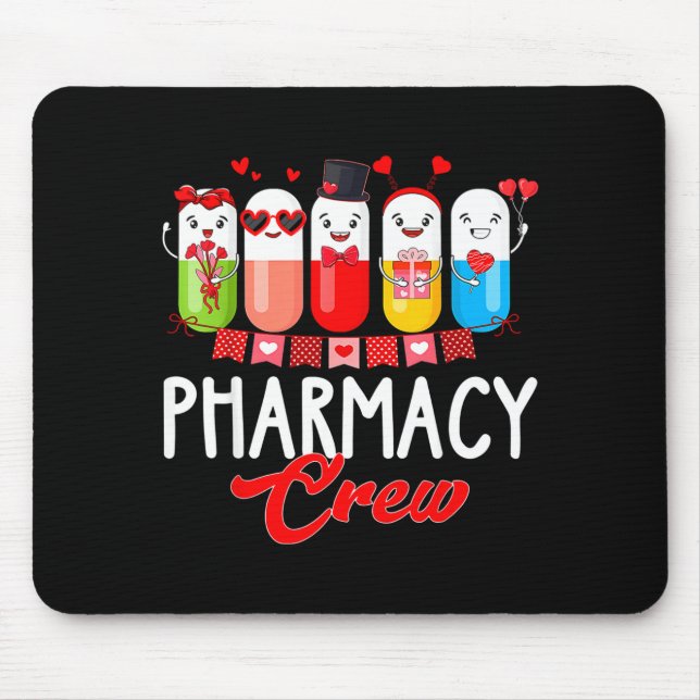 Tapis De Souris Pharmacy Crew Nurse Valentines Day Pharmacist Tech (Devant)