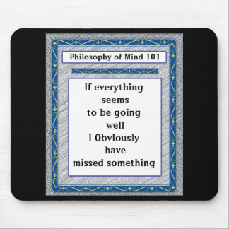 Tapis De Souris Philosophie de l'esprit 101