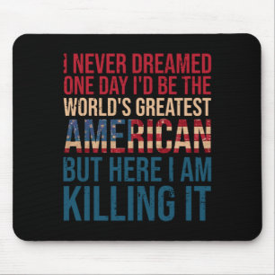 Tapis De Souris Phrase Patriotique Drôle Hommes Drapeau Américain 