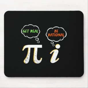 Tapis De Souris Pi Be Rational Get Real - Enseignant Math - Math H