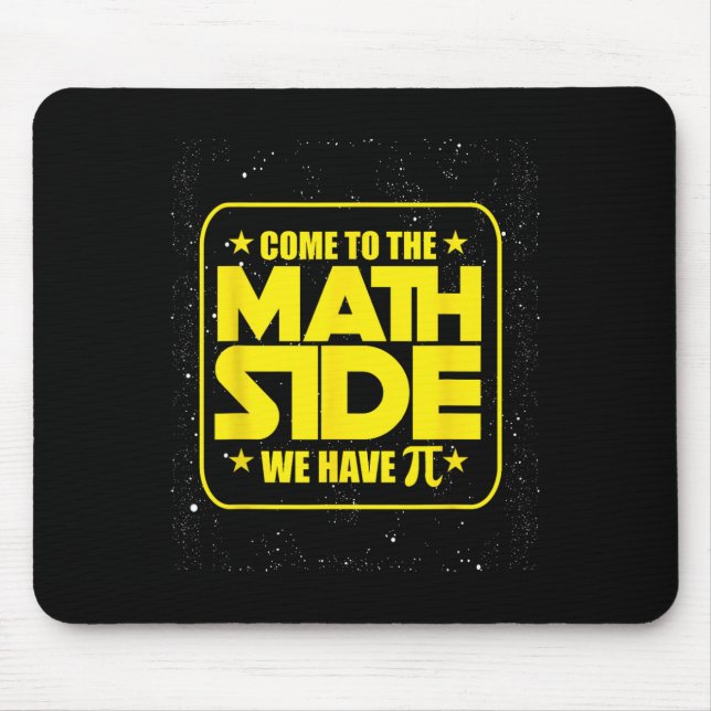 Tapis De Souris Pi Day - Venez Au Côté Math Nous Avons Pi Funny (Devant)