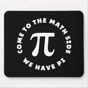 Tapis De Souris Pi Venez Au Côté Math Nous Avons Pi