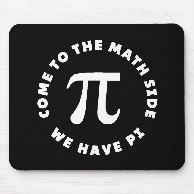 Tapis De Souris Pi Venez Au Côté Math Nous Avons Pi (Devant)