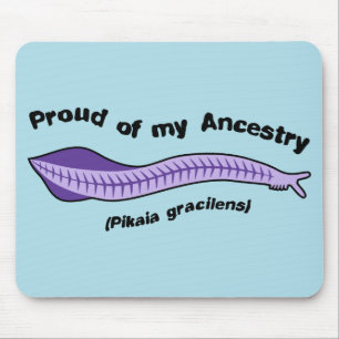 Tapis De Souris Pikaia - fier de mon ascendance Mousepad