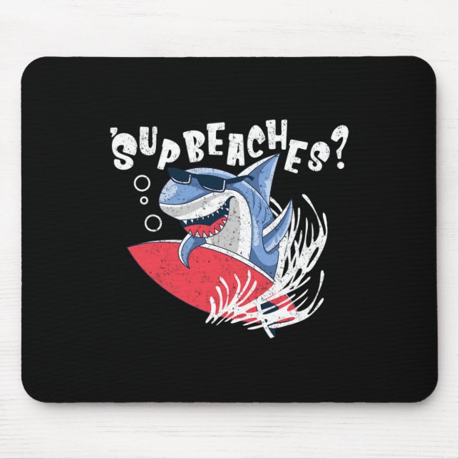 Tapis De Souris Plages Sup Funny Shark Summer Beach Lover Mème Va (Devant)