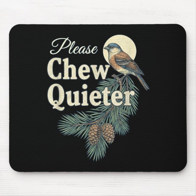 Tapis De Souris Please Chew Quieter Christmas Funny Novelty  (Devant)
