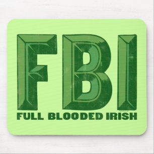 Tapis De Souris Plein Irlandais Mousepad de Blooded
