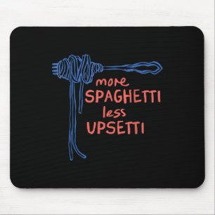 Tapis De Souris Plus Spaghetti Moins Upsetti