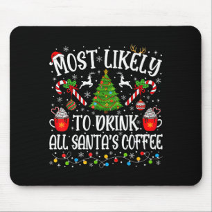 Tapis De Souris Plus Susceptible De Boire Tout Le Café Du Père Noë