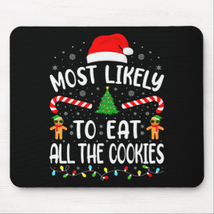 Tapis De Souris Plus susceptible de manger tous les biscuits de la