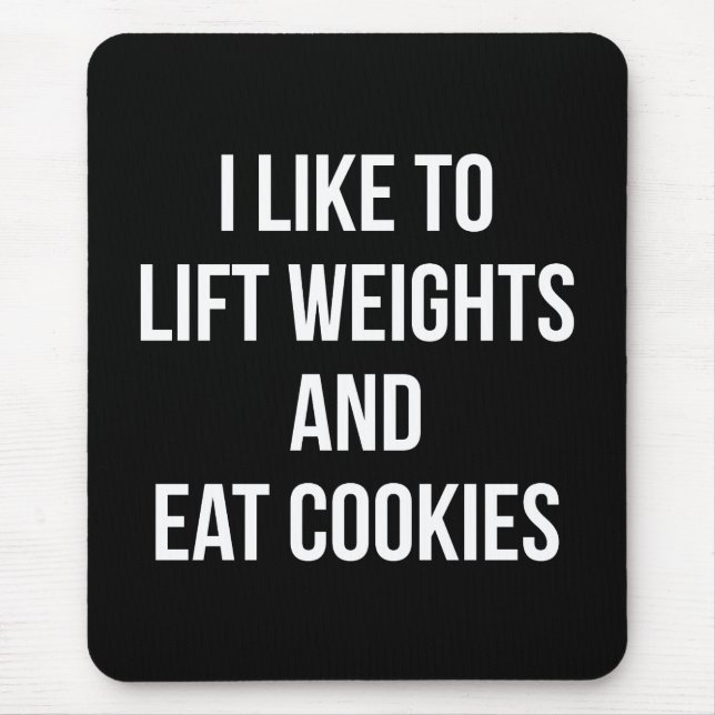 Tapis De Souris Poids de levage et cookies de consommation - Entra (Devant)