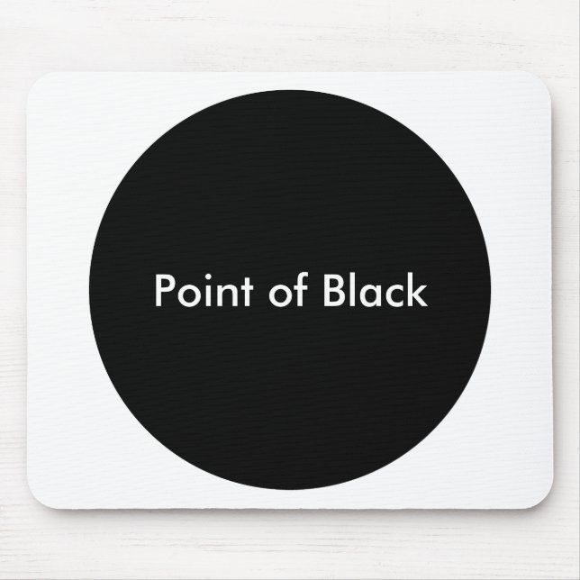 Tapis De Souris Point of Black (Devant)