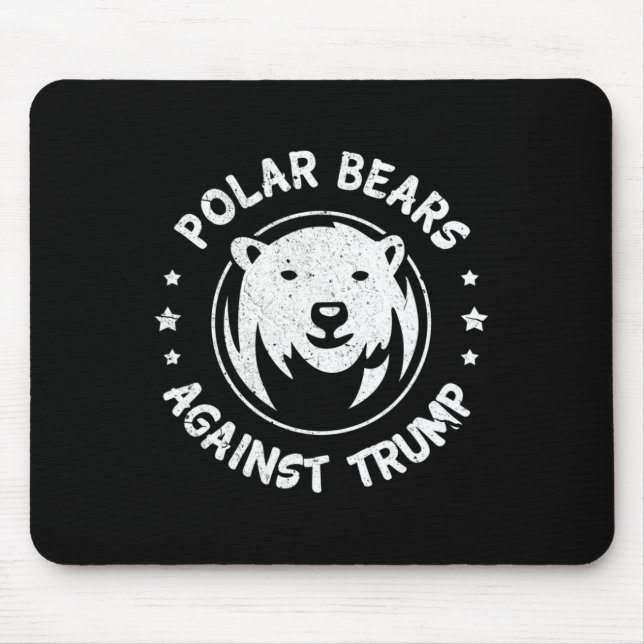 Tapis De Souris Polar Bears Against Trump Shirt I Save Polar Bear  (Devant)