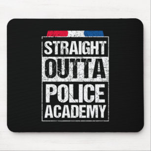 Tapis De Souris Police de l'académie de police de Strright Outta P
