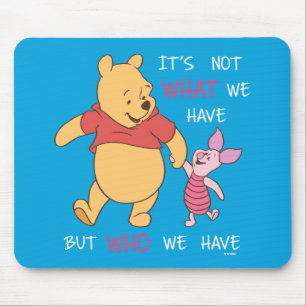 Tapis De Souris Pooh et Piglet  Ce n'est pas ce que nous avons cit