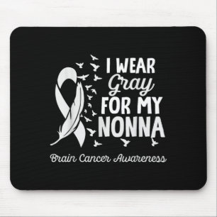 Tapis De Souris Portez du gris pour Nonna T-shirts Sensibilisation