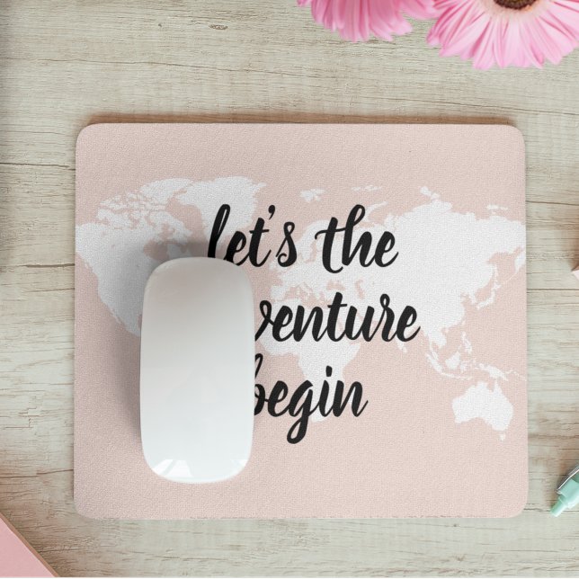 Tapis De Souris Positive rose Commençons l'aventure Carte du Monde (Créateur téléchargé)