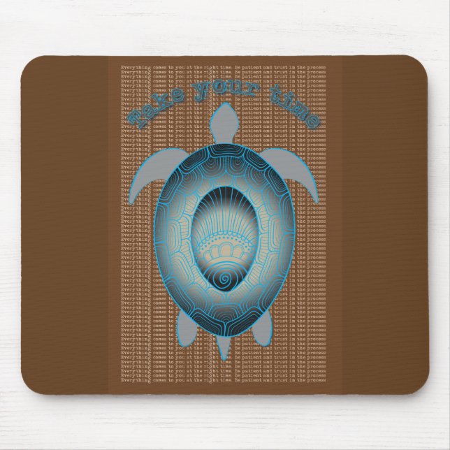 Tapis De Souris Prenez votre temps Turtle motivation citation (Devant)