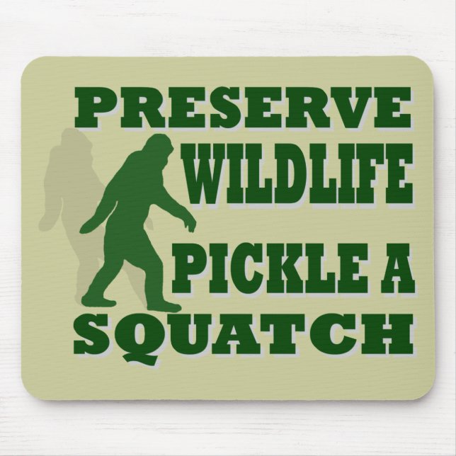 Tapis De Souris Préserver le pickat sauvage un squatch (Devant)