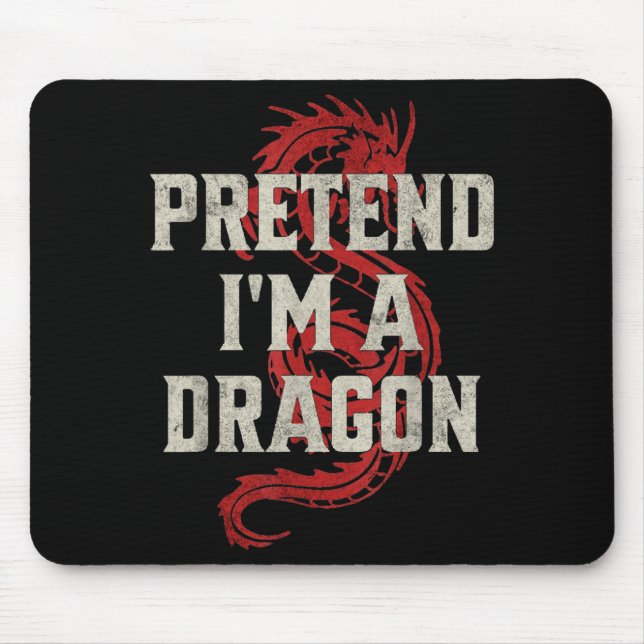 Tapis De Souris Pretend I'm A Dragon Funny Lazy Halloween Costume  (Devant)